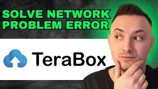 How To Solve Terabox Network Problem 2024  FULL GUIDE [upl. by Inaja]