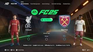 FC 25  Liverpool vs West Ham [upl. by Elli93]