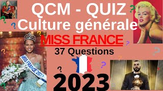 QCM  Quiz Culture Générale  Miss France 2023 le quiz sur lequel les candidates ont planché [upl. by Aillicirp54]