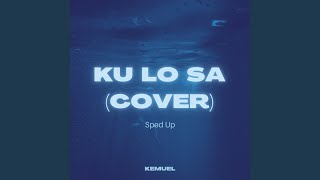 Ku Lo Sa Cover [upl. by Anivol]