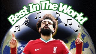 Mo Salah Best In The World Song Liverpool FC [upl. by Beetner]