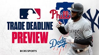 MLB TRADE DEADLINE PREVIEW Yankees Dodgers amp Phillies BUYERS At Deadline I CBS Sports [upl. by Urian]