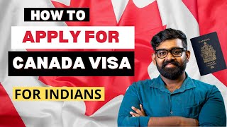 How to Apply for a Canada Tourist Visa in 2024  Step by Step Guide for Indian Citizens [upl. by Clougher]