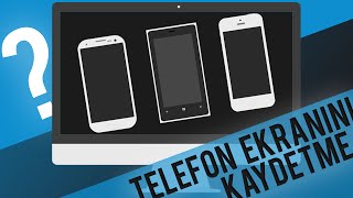 Telefondan Nasıl Video Çekilir Android iOS Windows [upl. by Ocsisnarf522]