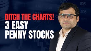 Ditch the Charts 3 Easy Penny Stocks  Rahul Shah [upl. by Ylehsa]