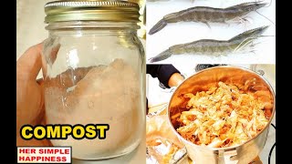 Shrimp Compost seafood stock recipe fish fertilizer  Gardening 2 [upl. by Aramanta665]