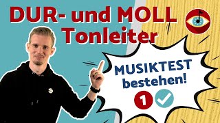 MUSIKTEST easy bestehen ✅ DUR und MOLLTonleiter bilden amp bestimmen [upl. by Adnicaj529]