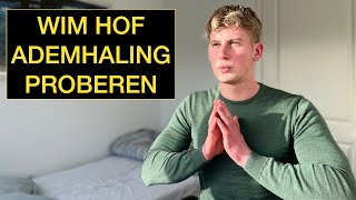 VOOR HET EERST WIM HOF ADEMHALINGSOEFENING DOEN EN DIT GEBEURDE ER [upl. by Odama]