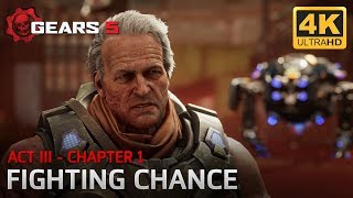 Gears 5  Act III  Chapter 1 Fighting Chance [upl. by Daitzman]