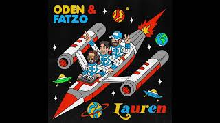 Oden amp Fatzo  Lauren I Cant Stay Forever ColumbiaB1 Recordings [upl. by Aninotna]