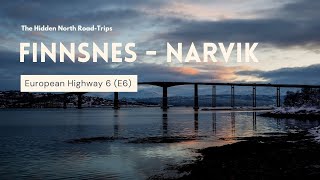 European Highway 6 From Finnsnes to Narvik  Road Trips in Norway [upl. by Erich]