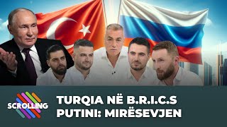 Turqia në BRICS  Putini Mirësevjen [upl. by Noryb169]