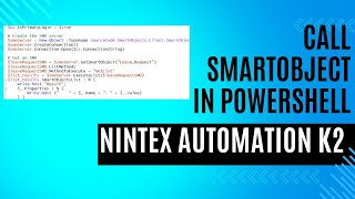 Nintex Automation K2 Call  Run SmartObject from Powershell [upl. by Esoranna]