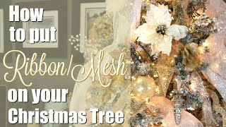 How To Put RibbonMesh on Your Christmas Tree [upl. by Enymzaj]