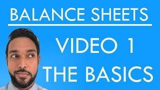 Balance Sheets  Statement of Financial Position  The Basics [upl. by Owiat171]