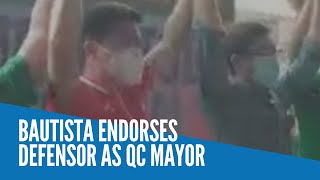 Bautista endorses Defensor as QC mayor [upl. by Rednirah432]