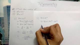 Finding the values of sin 75 and sin 15 and with the help of sinab and sinab [upl. by Amedeo33]