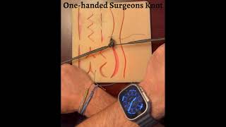 Onehanded Surgeons Knot [upl. by Anomor]