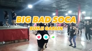 Big bad soca  Bunji Garlin  Latination  Anaiss Dancefit [upl. by Mayworm]