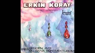 Best of Erkin Korays Yeralti Dortlusu en iyi 8 şarkısı [upl. by Guerin725]