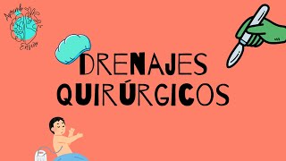 Drenajes quirúrgicos [upl. by Hazmah]