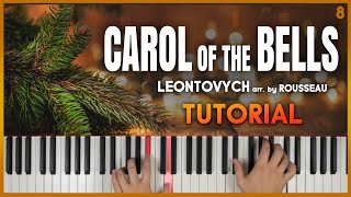 CAROL OF THE BELLS Arr Rousseau by Leontovych  Piano Tutorial Part 1 [upl. by Nies]