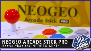 NEOGEO Arcade Stick Pro  Better than the NEOGEO Mini  MY LIFE IN GAMING [upl. by Evanthe]