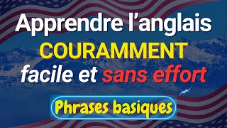 ✅Apprenez Langlais Couramment Facile Et Sans Effort 🗽 Avec Les Phrases Les Plus Importantes 👨‍🏫 [upl. by Roslyn]