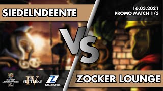 SiedelndeEnte vs Zocker Lounge  THE SETTLERS IV WORLD CHAMPIONSHIP 2021 [upl. by Aryhs]