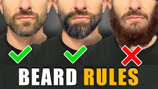 7 Beard Rules EVERY GUY SHOULD FOLLOW For a BETTER Beard [upl. by Handal]