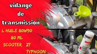 🔥TUTO🔥N⁸¹🔥COMMENT CHANGER L´HUILE DE TRANSMISSION SCOOTER TYPHOON 2T PIAGGIO VIDANGE [upl. by Tamera]