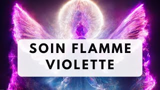 Le Soin de la Flamme Violette Maître Saint Germain et lArchange Zadkiel [upl. by Marquis839]