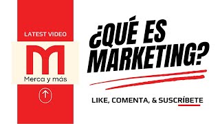 ¿Qué es Marketing [upl. by Yks]