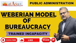 Weberian Model Of Bureaucracy  Trained Incapacity  publicadministration shortvideos upsc [upl. by Ainavi433]