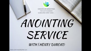 ANOINTING SERVICE [upl. by Lenor704]