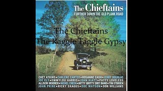 The Chieftains  The Raggle Taggle Gypsy Lyrics [upl. by Grimbal]