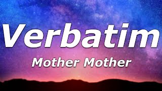 Mother Mother  Verbatim Lyrics  quotIts a man who can slap but can also strokequot [upl. by Hsot796]