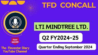 LTI Mindtree Limited  Investors Concall Q2 FY202425 tfdconcall [upl. by Itnuahsa576]