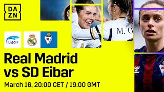 Real Madrid vs SD Eibar  Liga F 202324 Matchday 20 Full Match [upl. by Sokul375]