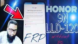 Honor 9N LLDAL20 frp remove without PC [upl. by Honebein]