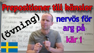 Prepositioner och känslor välj rätt preposition SFI [upl. by Yasibit]