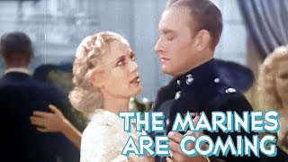 The Marines Are Coming 1934 Feature Romantic Comedy William Haines Esther Ralston Conrad Nagel [upl. by Bubalo809]