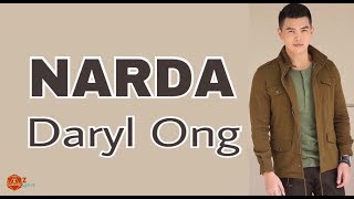 DARNA OST  DARYL ONG  NARDA  Lyrics [upl. by Esineg]