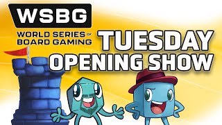 World Series of Board Gaming  Tuesday Opening Show [upl. by Ainek]