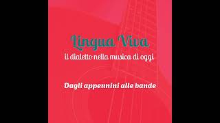 Il dialetto nella musica di oggi Episodio 2 Dagli appennini alle bande [upl. by Descombes]