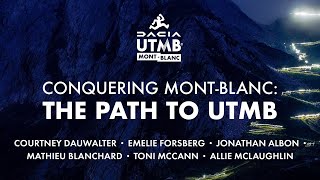 Conquering MontBlanc the path to UTMB  official documentary [upl. by Eneliak]