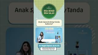 Anak Speech Delay Tanda Autisme [upl. by Yodlem]