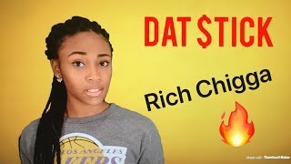 Reaction Video Rich Chigga Dat Stick [upl. by Tegan94]