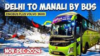 Delhi To Manali Volvo Bus Journey  Delhi to manali by bus  Cheapest hotel in manali  Manali 2024 [upl. by Aeresed]