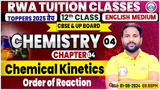 Class 12 Chemistry Chapter 4  Chemical Kinetic Order of Reaction By Sumit Sir [upl. by Imuy]